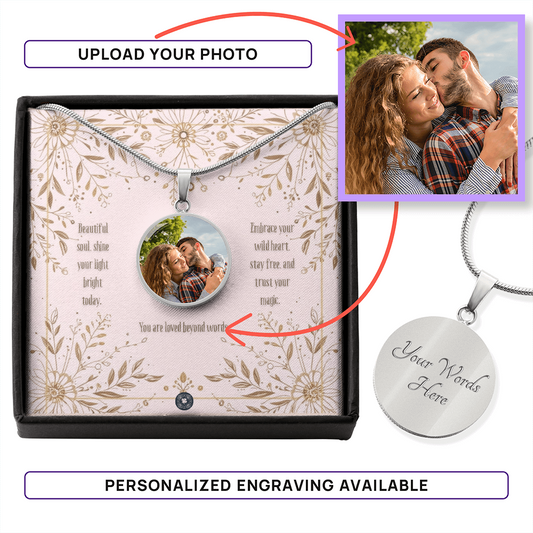 Custom Photo Upload: Beautiful Soul Circle Pendant Necklace